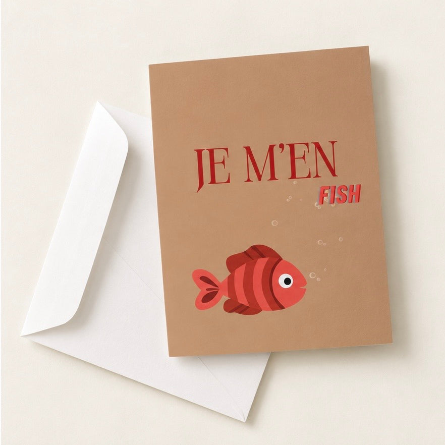Carte de souhait - Je m'en fish